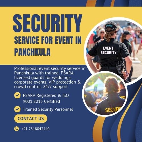 Security Service For Event In Panchkula